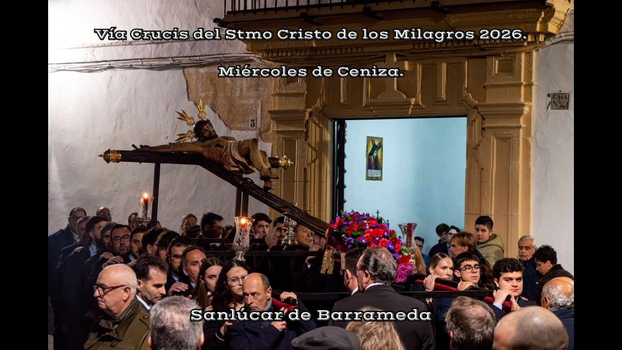 Vía Crucis del Stmo Cristo de los Milagros 2026.