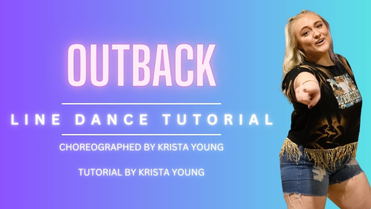 OUTBACK Line Dance Tutorial