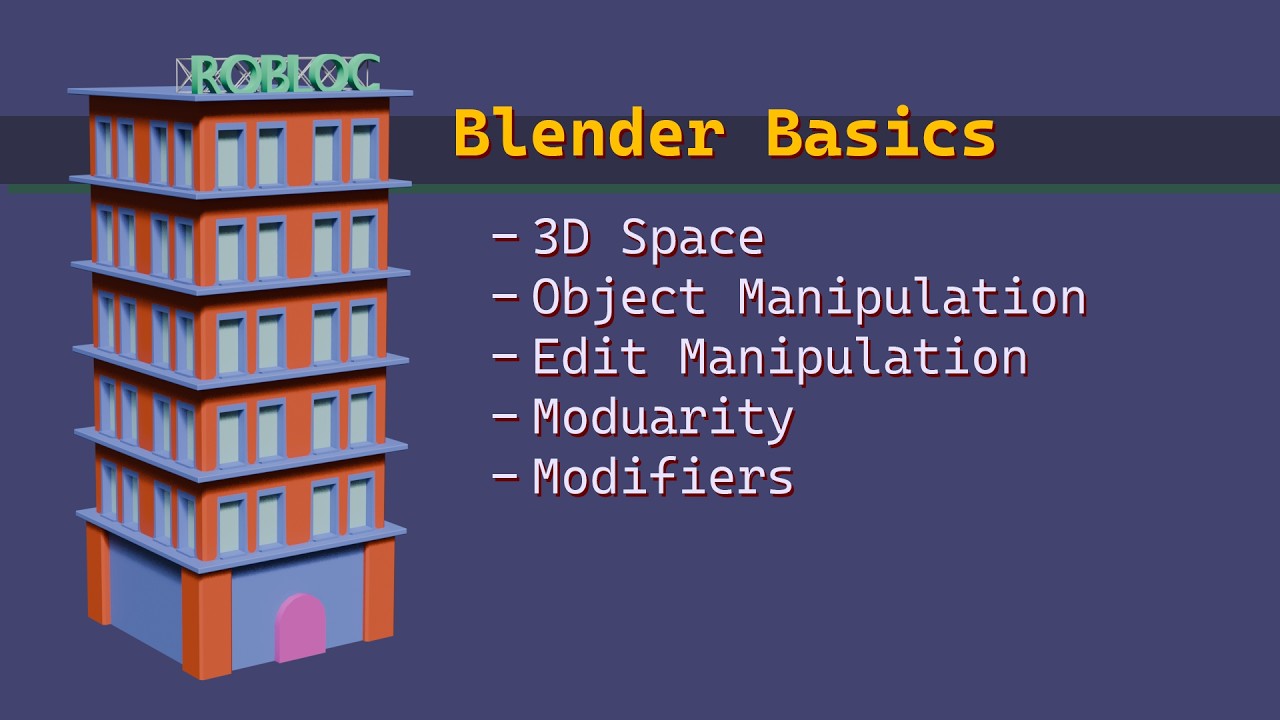Starting off with Blender fundamentals - Create a basic house