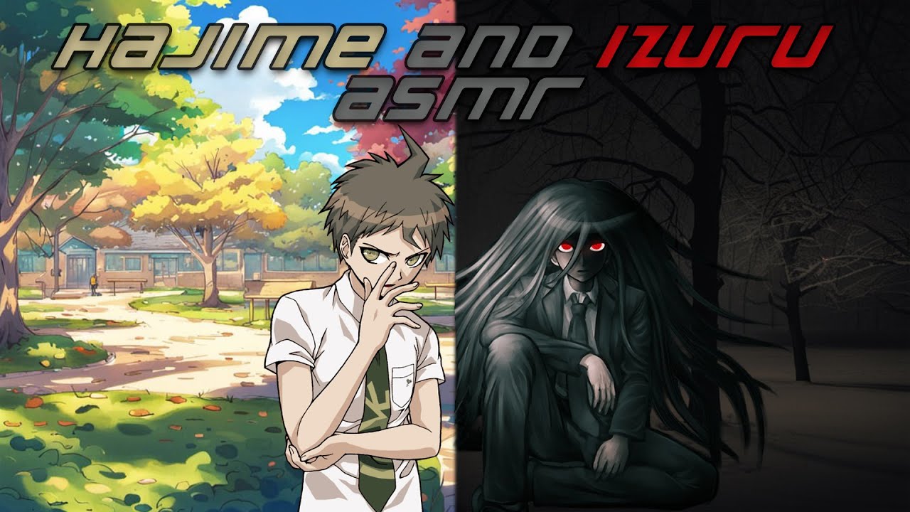 Danganronpa ASMR: Hajime Hinata and Izuru Kamukura Meet With You in the Park
