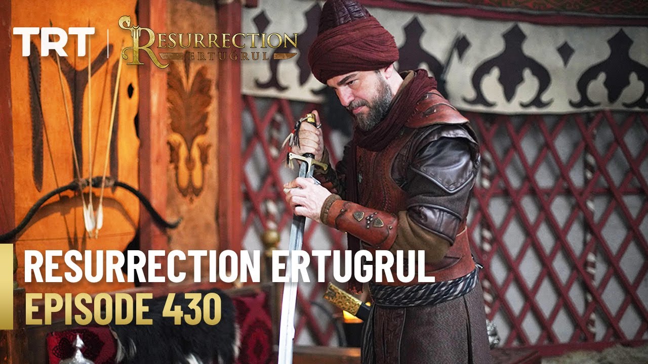 Resurrection Ertugrul Season 5 Episode 430