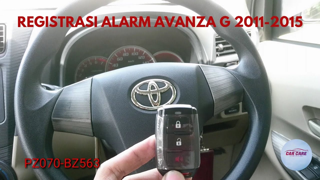 Cara Registrasi Alarm Avanza