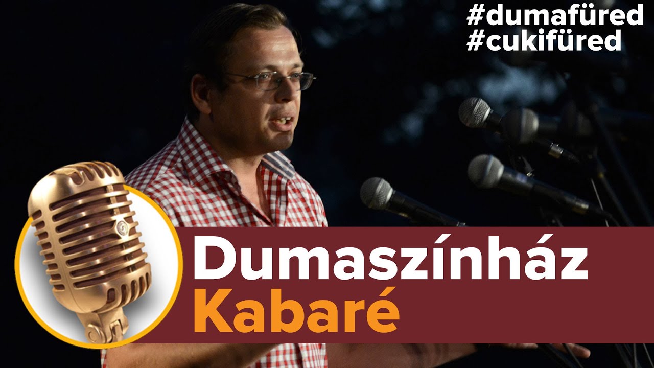 Dumafüred Kabaré 2. rész | Dumaszínház