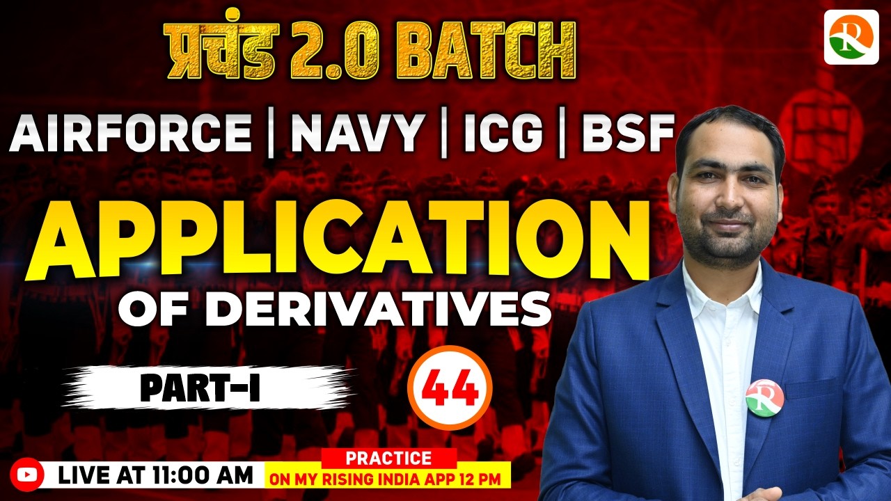 Application of Derivatives # 01 | Airforce, Navy, ICG | Airforce Maths Classes 2026 | Maths