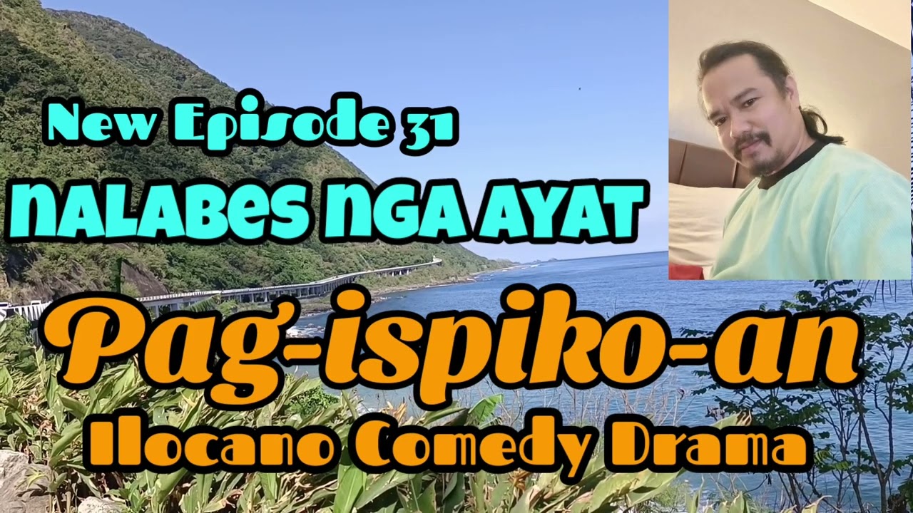 Pagispikoan New Episode 31 || Nalabes nga Ayat