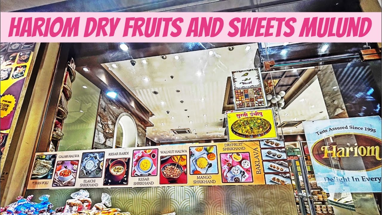 Hari Om Dry Fruits Sweets  Farsan Mart Mulund East Mumbai Gujrati Snacks, Maharashtra [India 🇮🇳] 4K