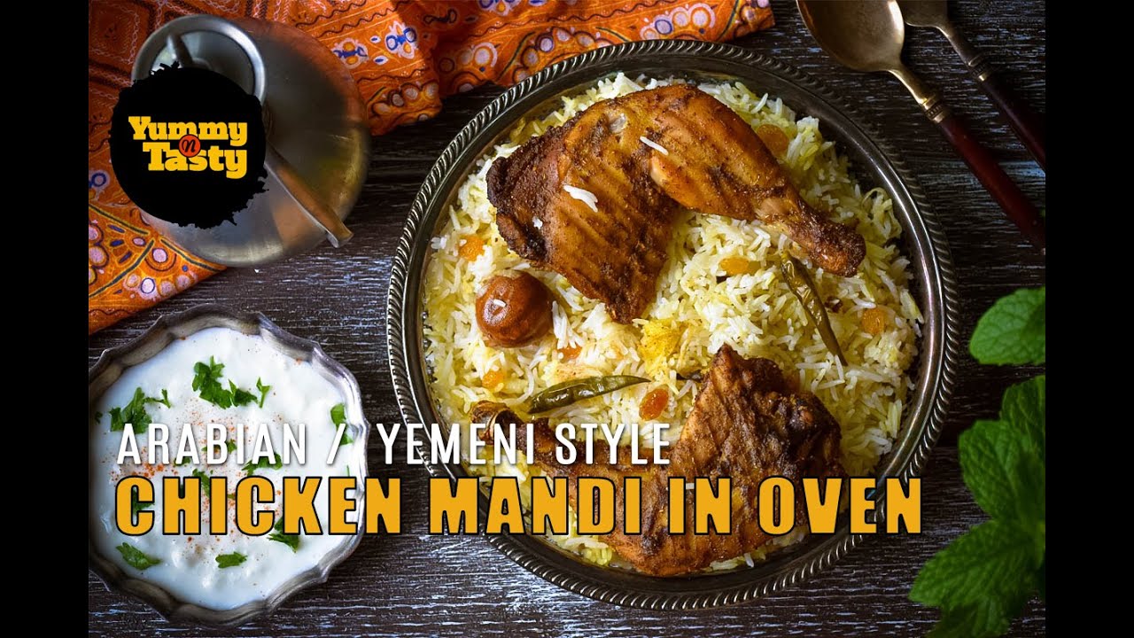 Arabian style Chicken Mandi In Oven, Yemeni Chicken Mandi in Oven | Yummy N Tasty
