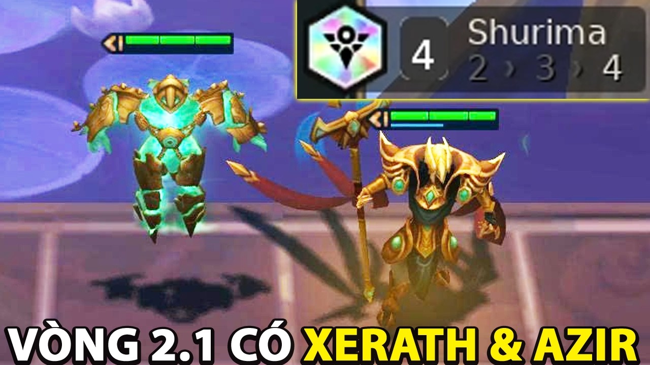 NHÂN PHẨM GÌ ĐÂY ? VÒNG 2.1 CÓ XERATH + LÕI AZIR VÀ CÁI KẾT BÚ NGAY MỐC KIM CƯƠNG CỦA SHURIMA .
