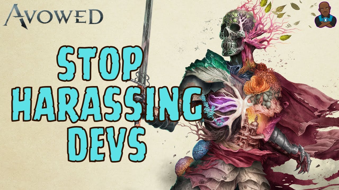 Avowed - Devs Are Firing Back Because People Have Lost Their Minds