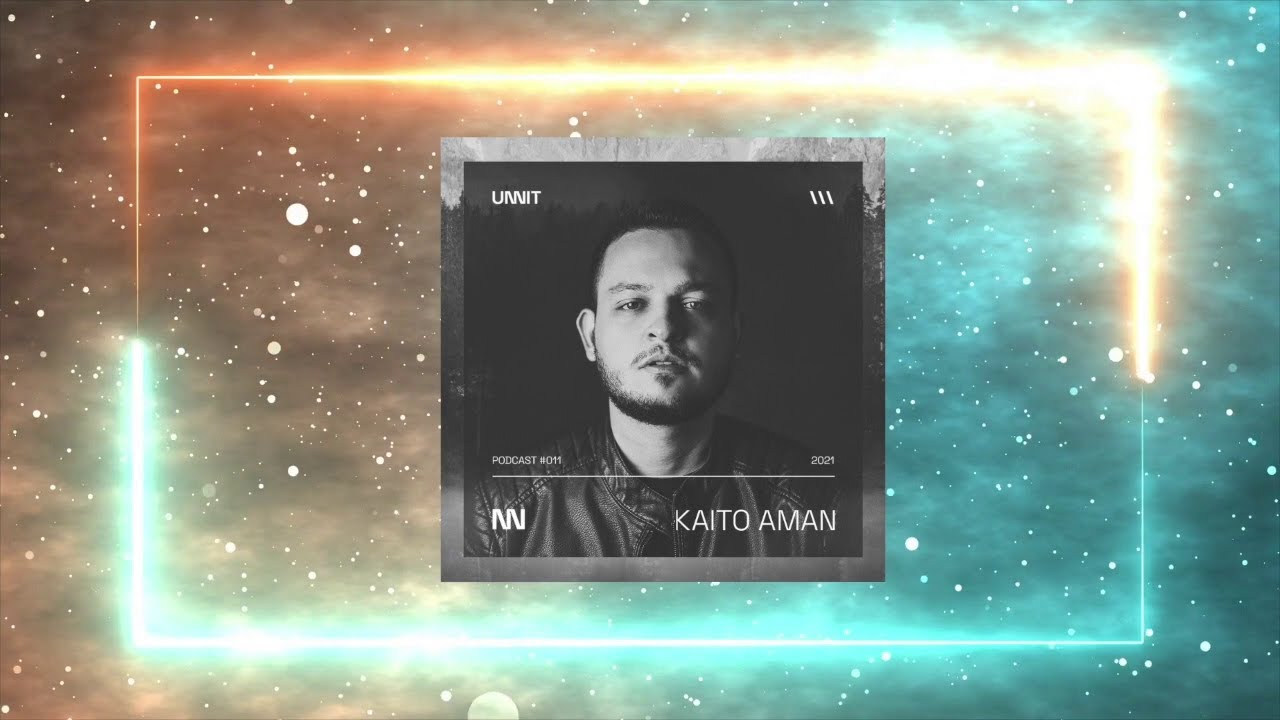 UNNIT - Kaito Aman #011 (20/NOV)