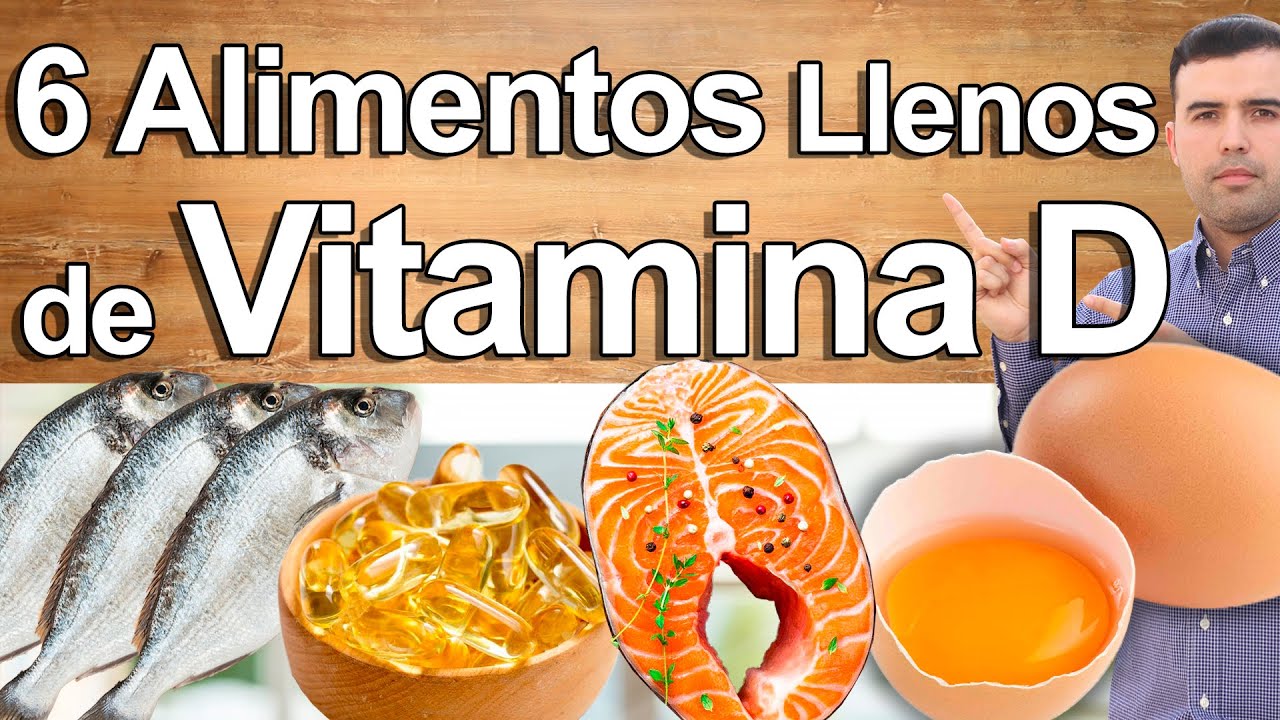 Alimentos Ricos En Vitamina D La Vida - Beneficios De La Vitamina D Y Dónde Encontrarla