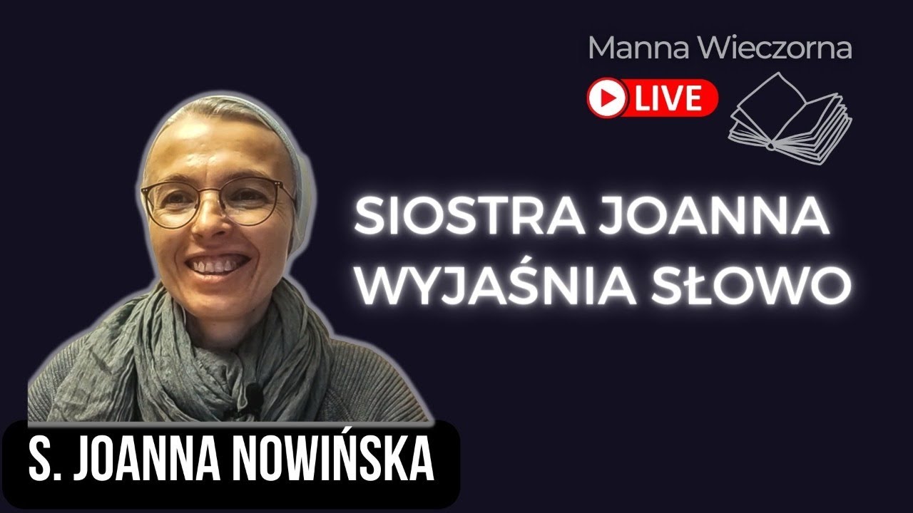 Być może całe życie robiłeś to niewłaściwie... S. Joanna Nowińska wyjaśnia Słowo o niesieniu krzyża.