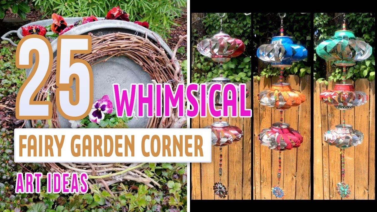 25 Whimsical Fairy Garden Corner Art Ideas