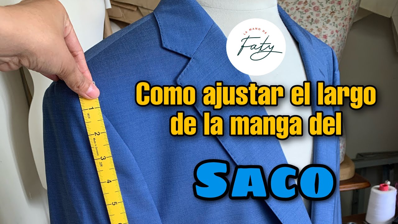 Como ajustar el largo de la manga de un saco.-@lamanodefaty