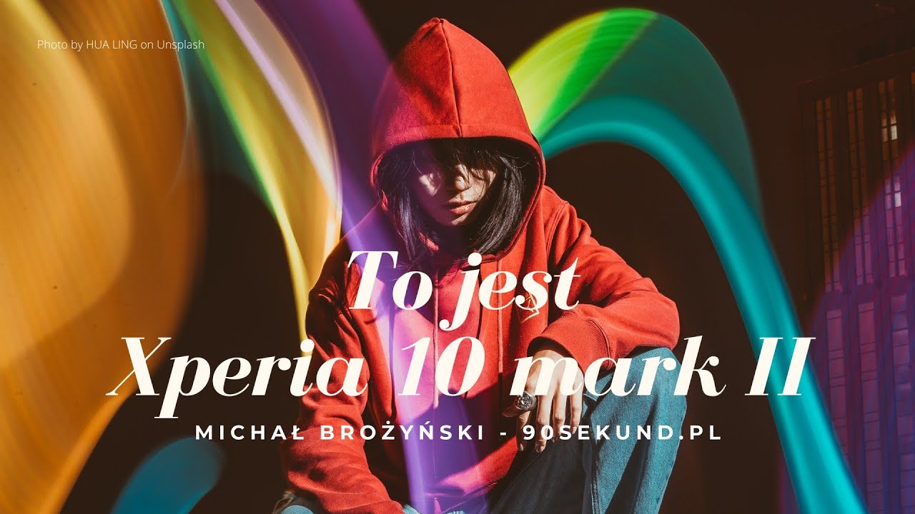 To jest Xperia 10 mark II - Michał Brożyński
