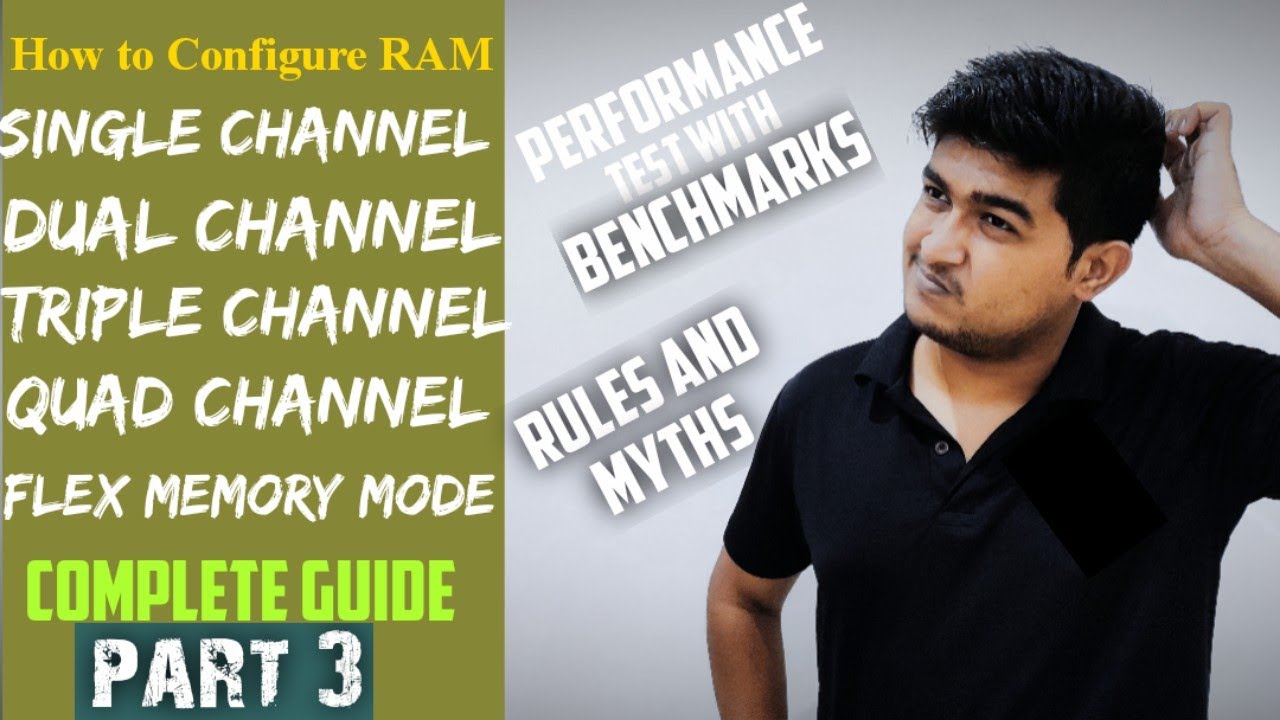 3[Complete Guide] Single Channel vs Dual Channel vs Quad Channel vs Flex memory mode with benchmarks