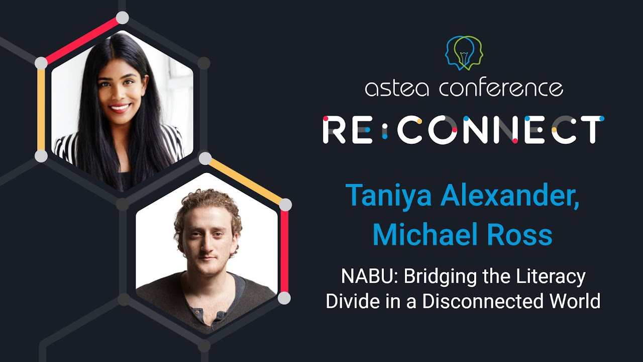 NABU: Bridging the Literacy Divide in a Disconnected World - Taniya Alexander, Michael Ross
