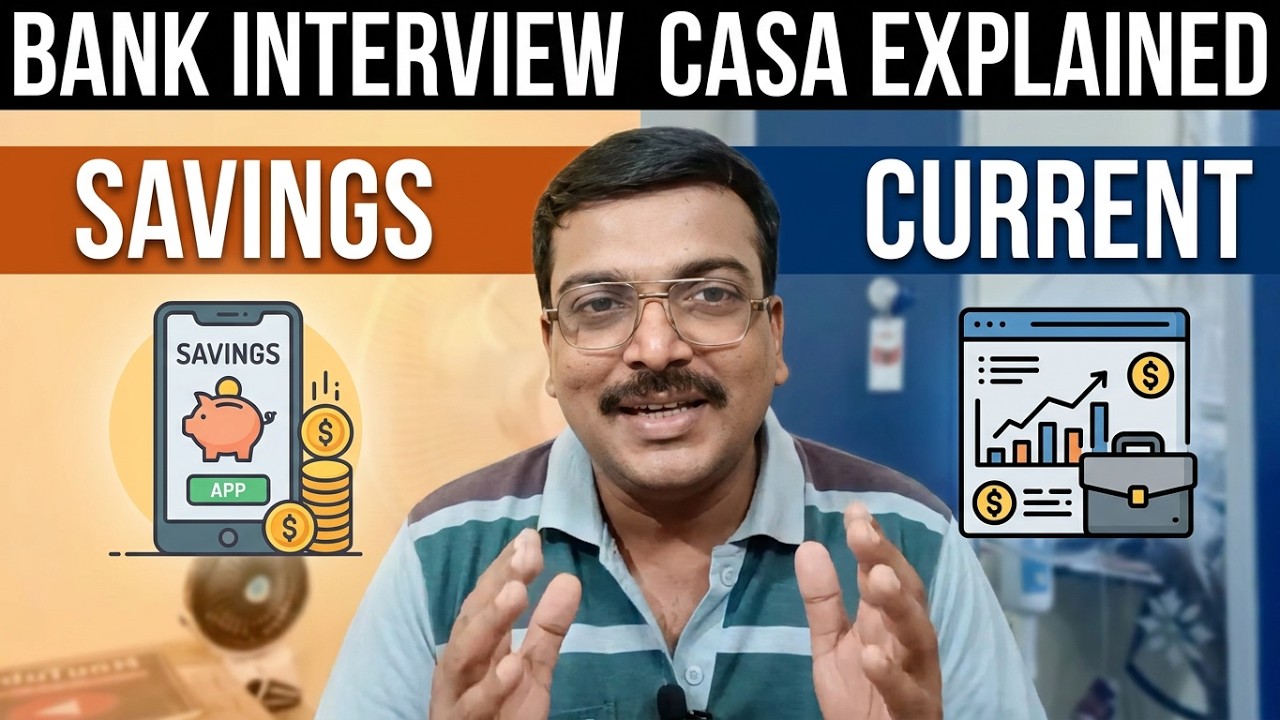 Bank Job, Interview FAQS, CASA Current and Saving Account, Explained