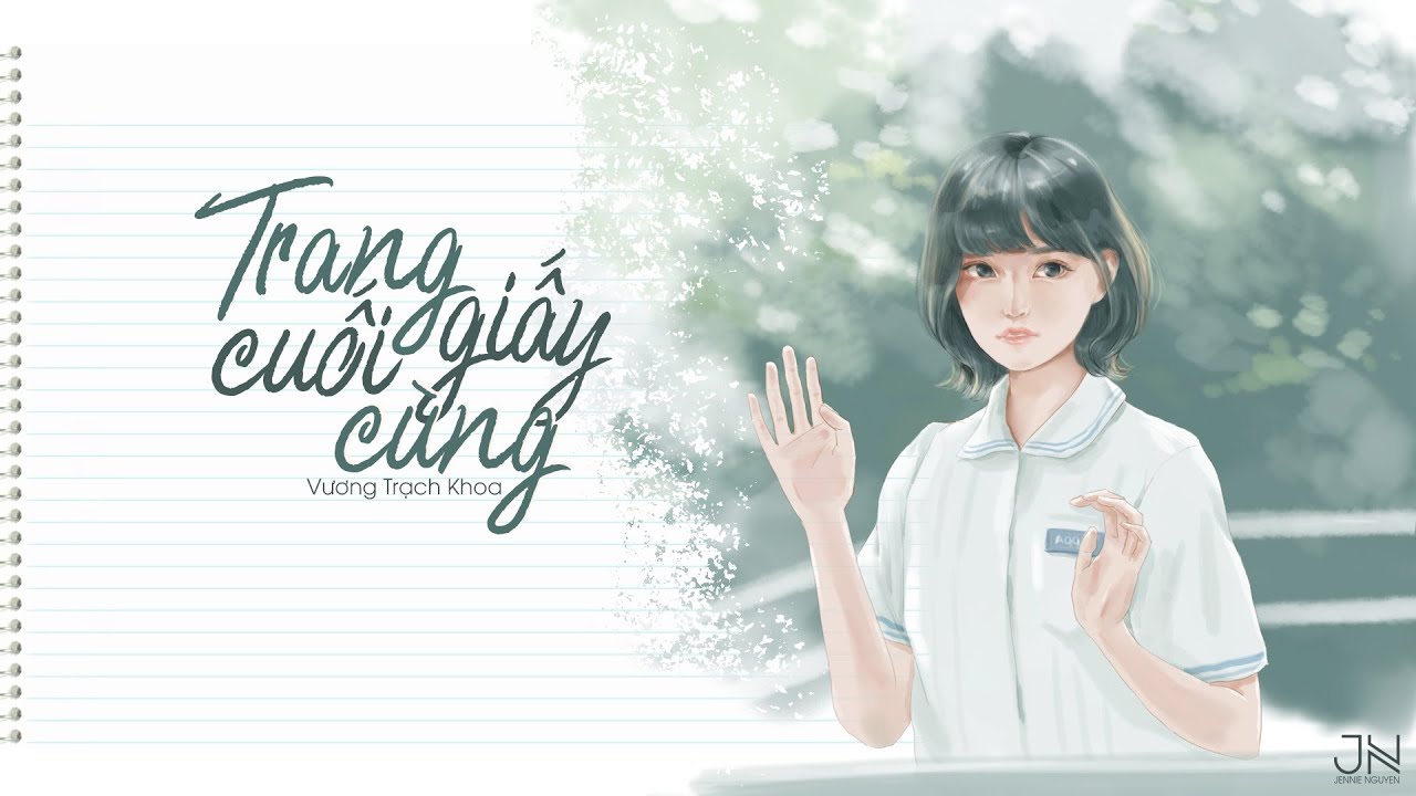 《Vietsub》Trang Giấy Cuối Cùng - Vương Trạch Khoa｜最后一页 - 王澤科
