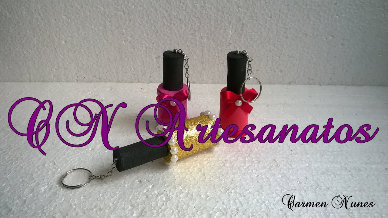 Lembrancinha: chaveiro esmalte de e.v.a.