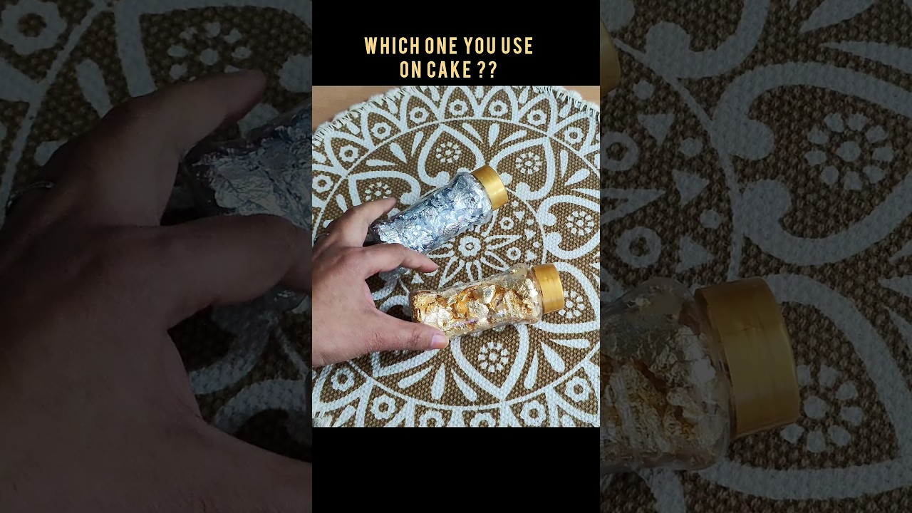 Which  Gold flakes should use for Cake decoration #shorts #youtubeshorts #cake #viralvideo