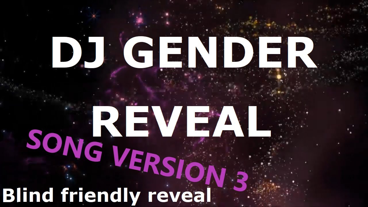 Baby gender reveal song: DJ Countdown version 3