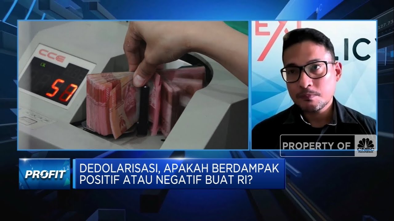 Uji Efek Dedolarisasi Bagi RI, Lebih Banyak Untung Atau Rugi?