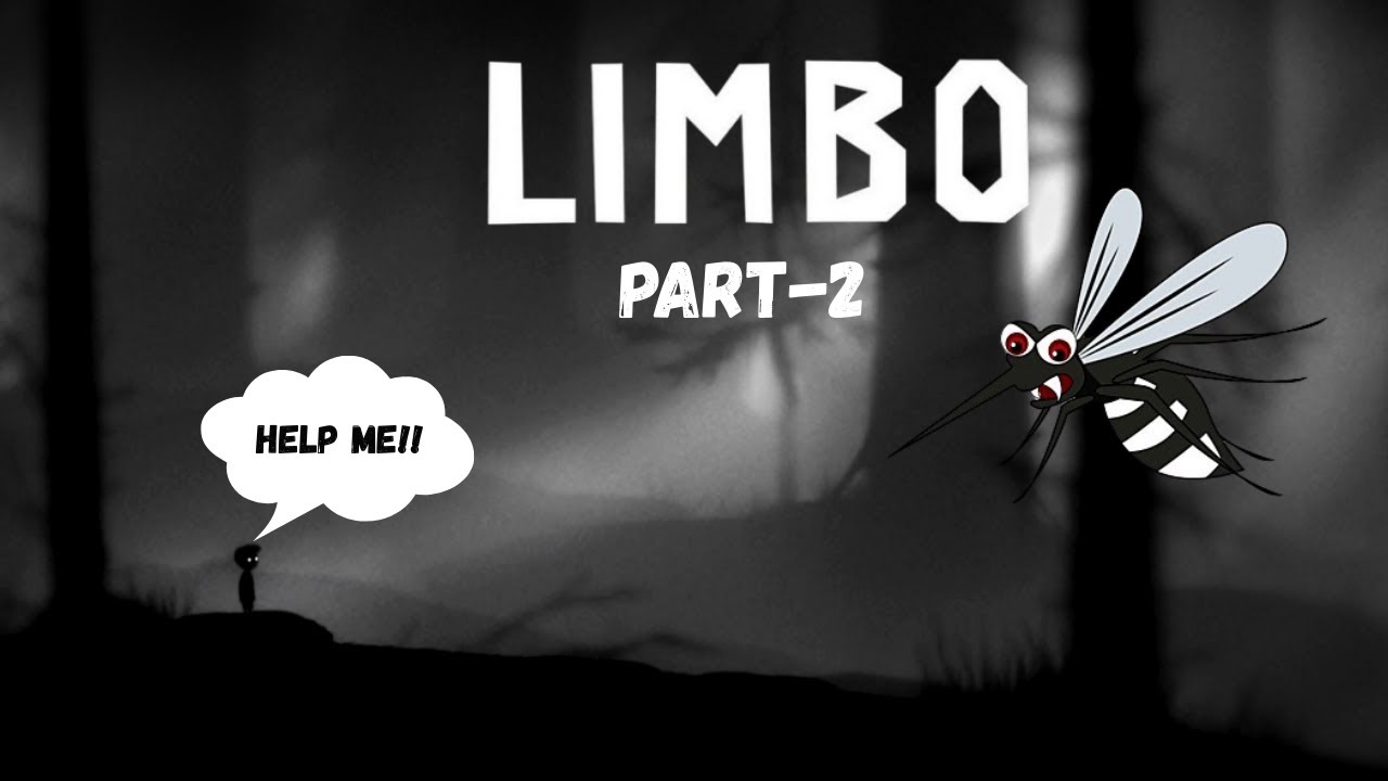LIMBO GAMEPLAY WALKTHROUGH PART-2 #limbo #limbogamplay