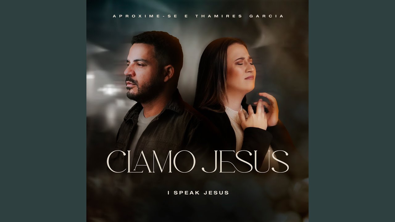 Clamo Jesus (I Speak Jesus)