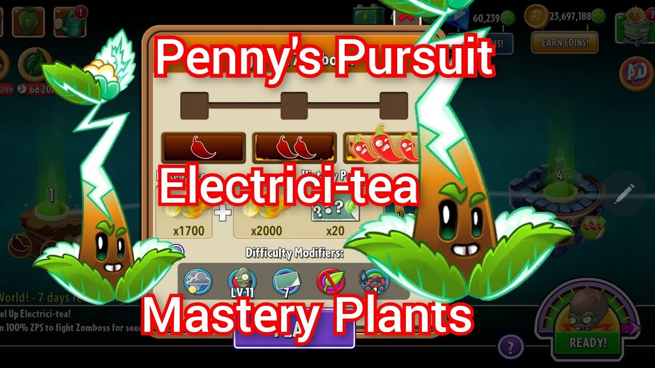 Penny's Pursuit Electrici-tea,Plants vs Zombies 2,Mastery Plants