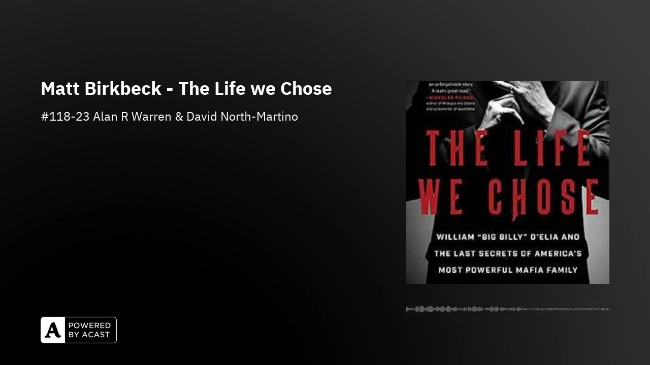 Matt Birkbeck - The Life we Chose