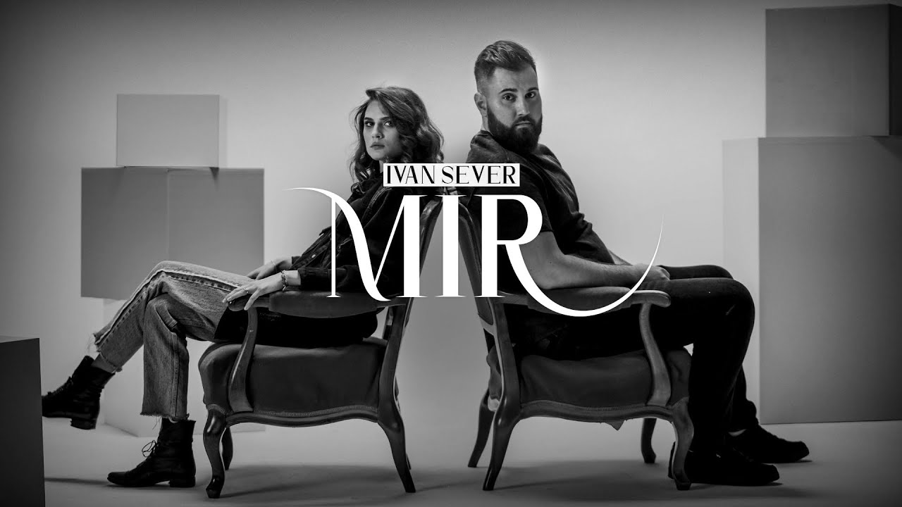 Ivan Sever - Mir (Official video)