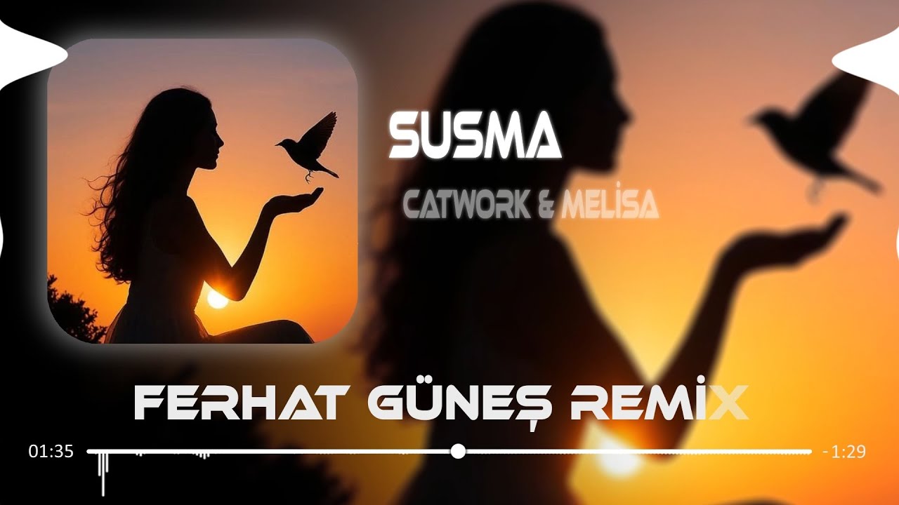 Teninin Soğuğunda ( Ferhat G&uuml;neş Remix ) Catwork - Susma Hadi Konuş D&ouml;k&uuml;ls&uuml;n Kelimeler