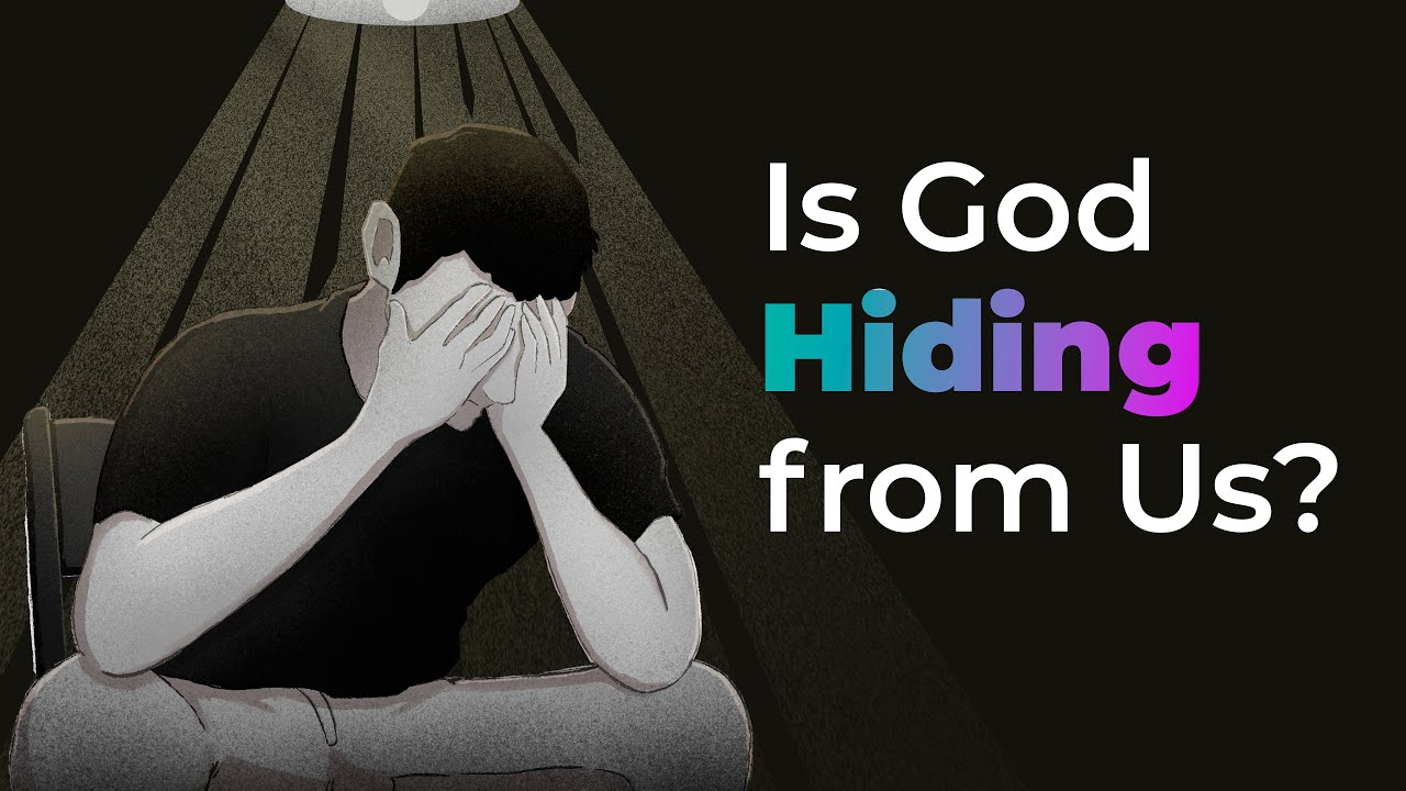 The Biggest Reason God Appears Hidden (it might surprise you)