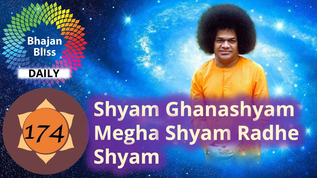 174 | Shyam Ghanashyam Megha Shyam Radhe Shyam | BhajanBliss Daily