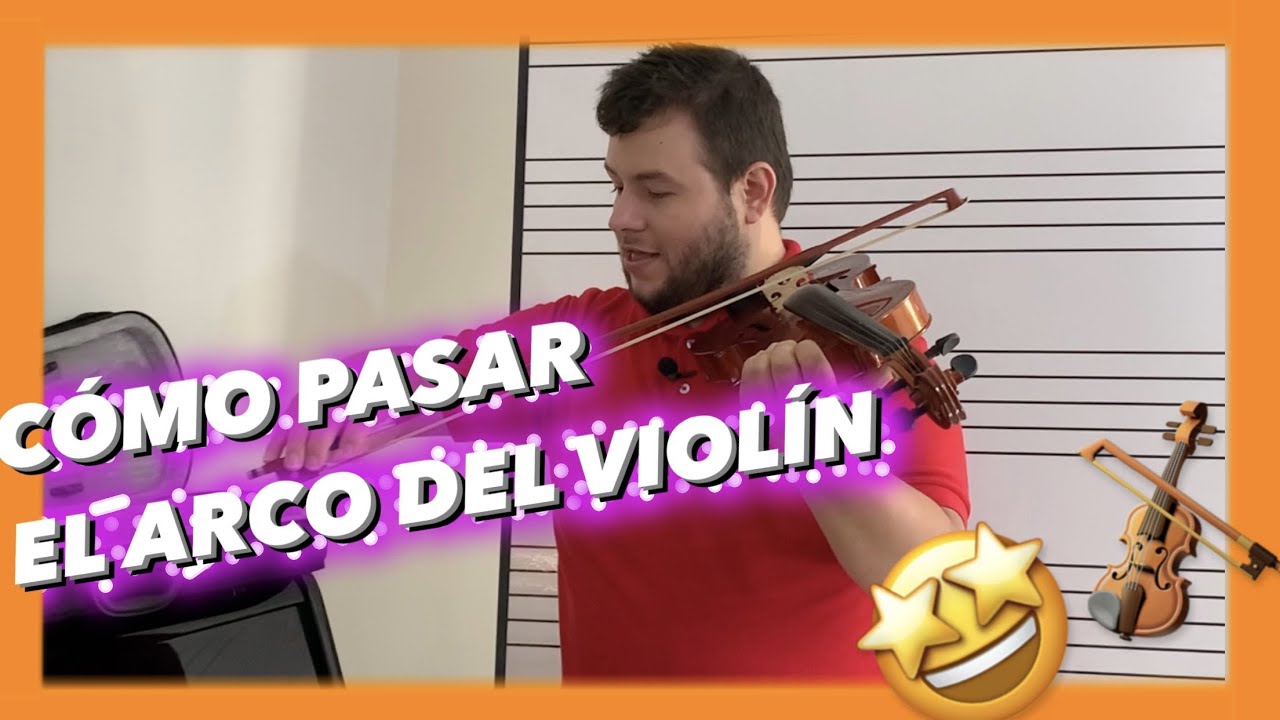 CÓMO pasar el ARCO del VIOLÍN CORRECTAMENTE 🤩 ► para PRINCIPIANTES 🎻