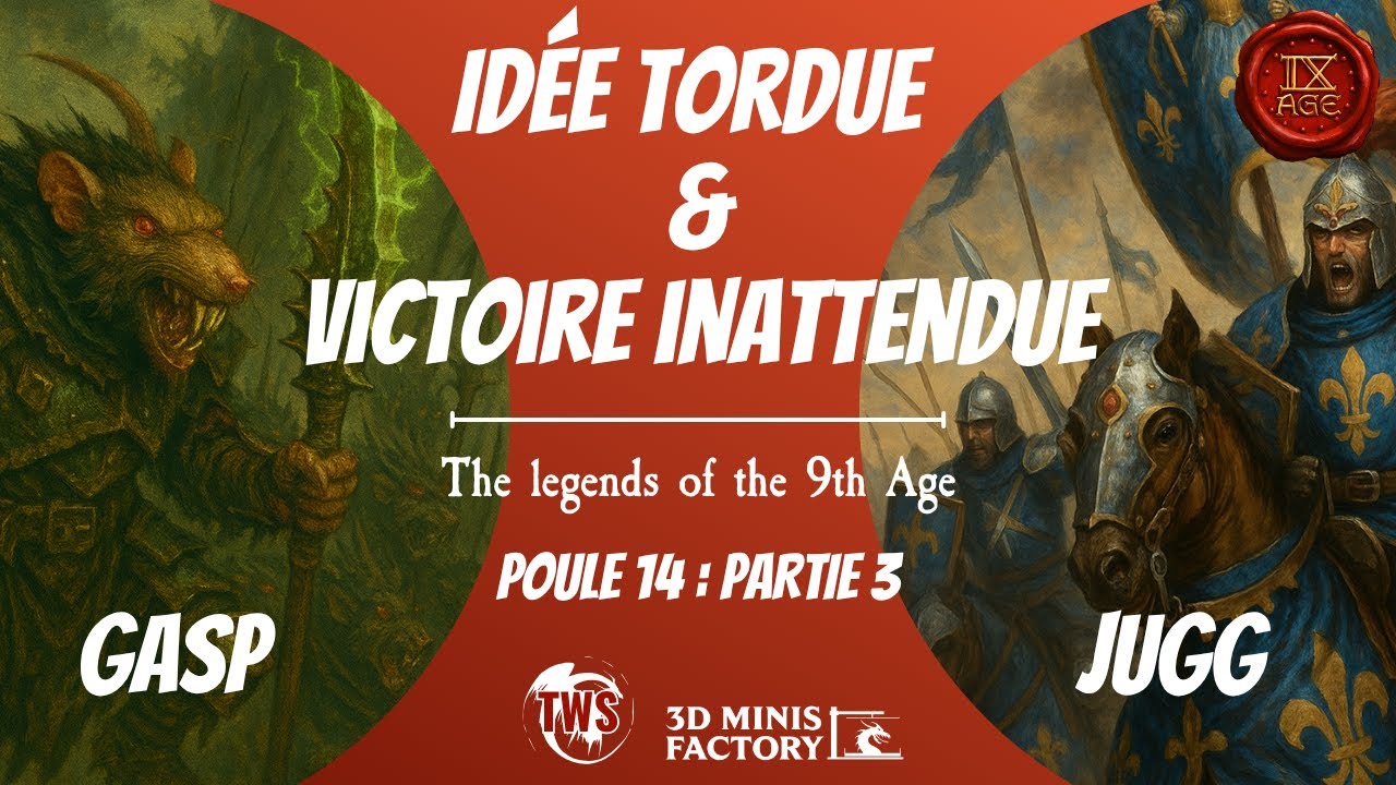 T9A - Idée tordue & Victoire Inattendue #3 - VS vs KOE Jugg - Legends of the 9th age
