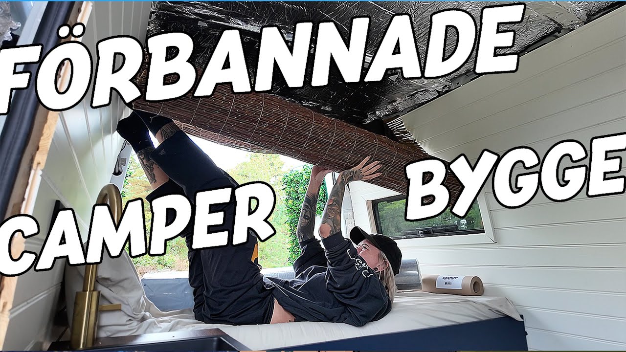 GÖR OM TAKET I MIN CAMPER