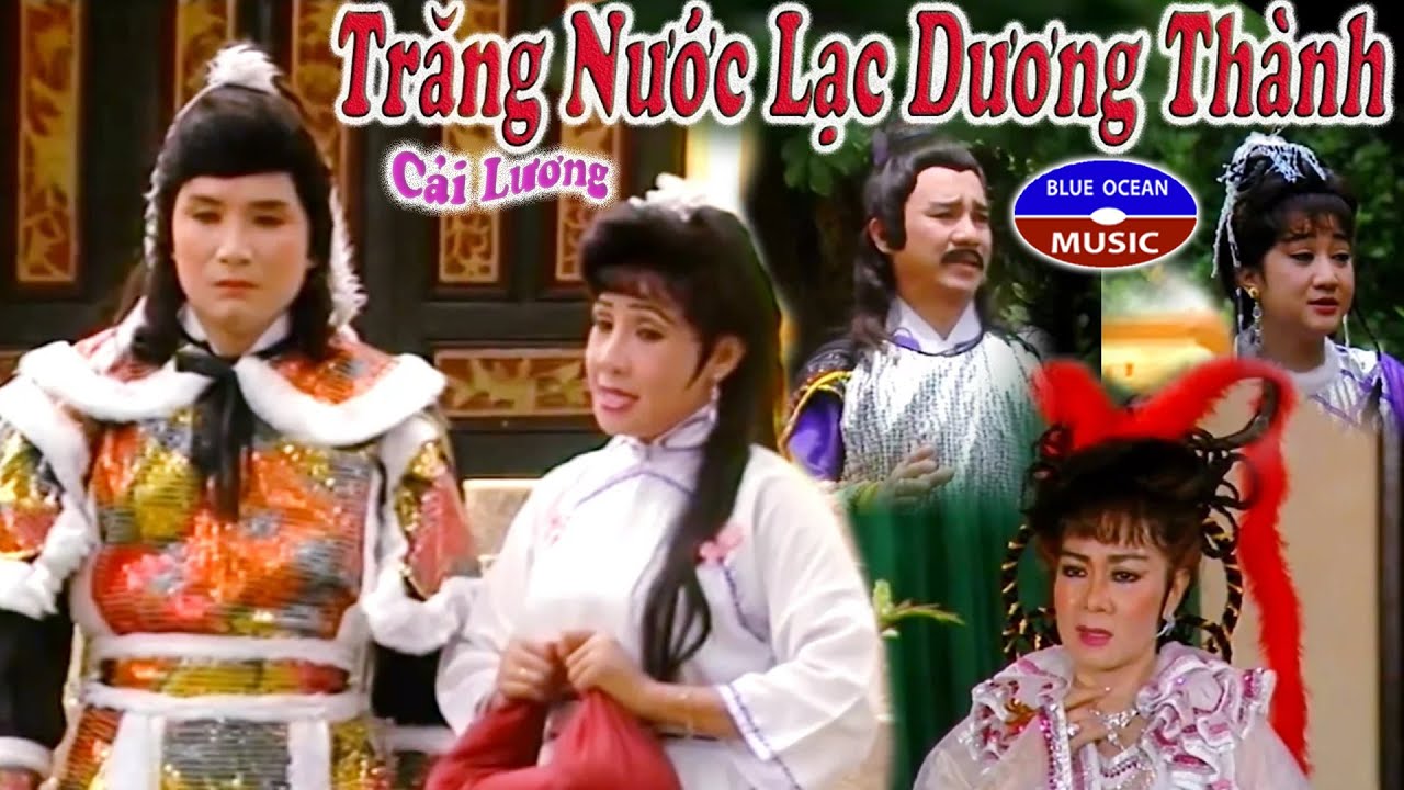 Cai Luong Trang Nuoc Lac Duong Thanh