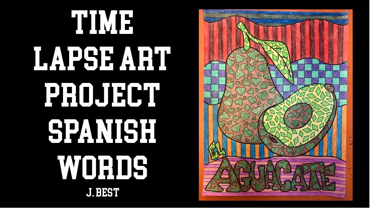 Time Lapse Spanish with Patterns