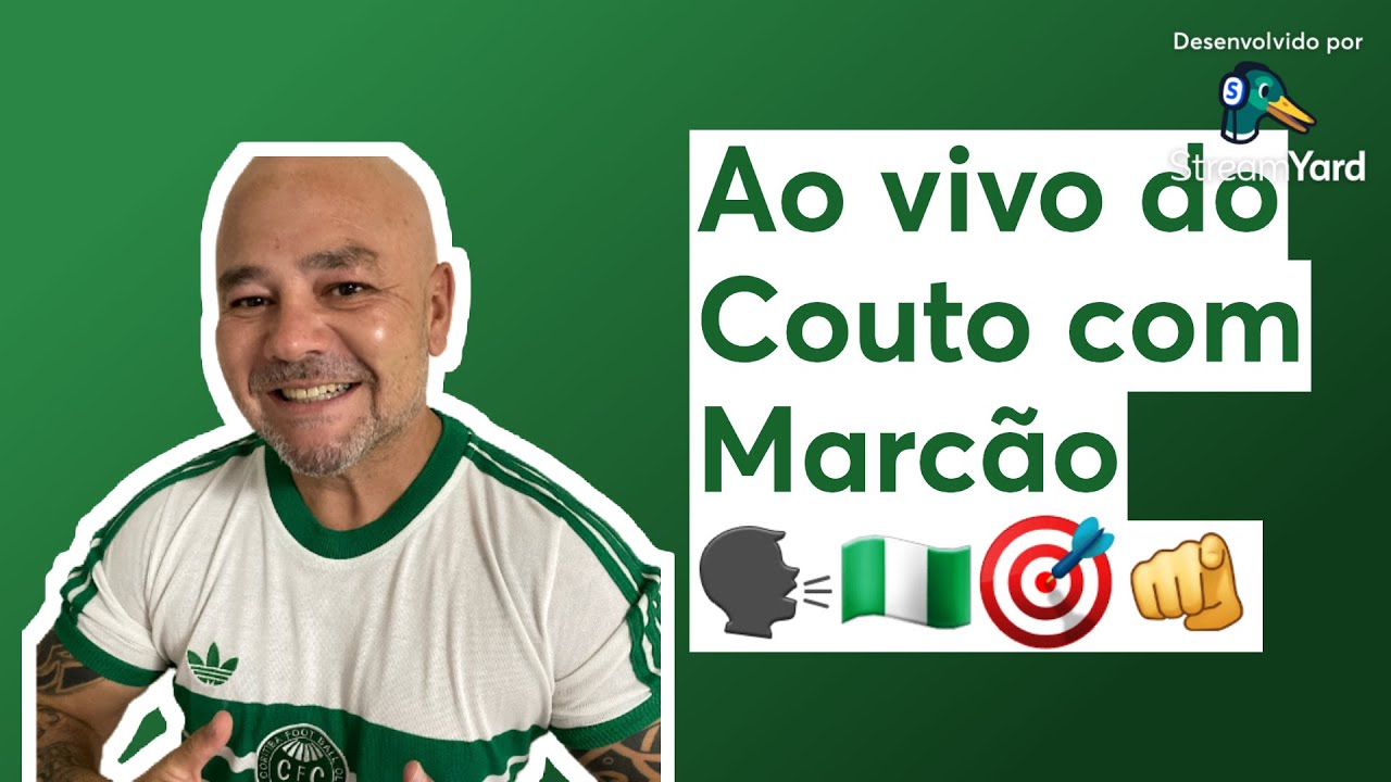 Ao vivo do Couto com Marcão 🗣🇳🇬🎯🫵