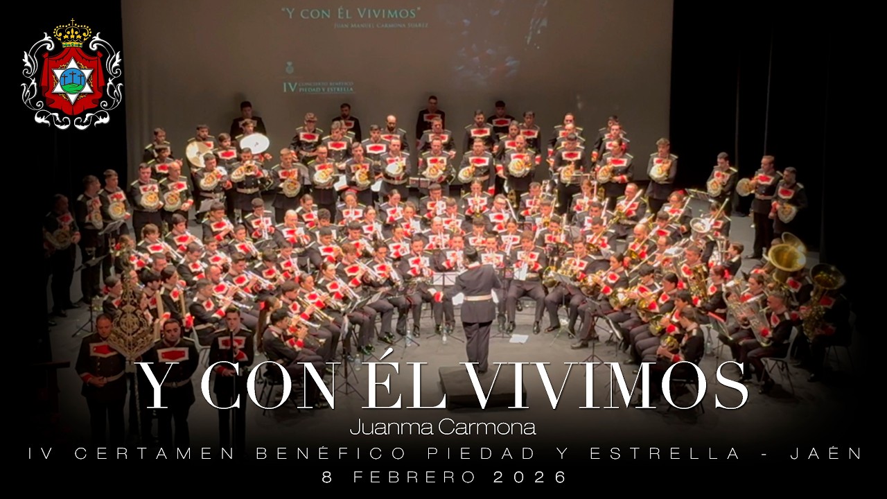 Y CON ÉL VIVIMOS | Juanma Carmona | AM Estrella Jaén