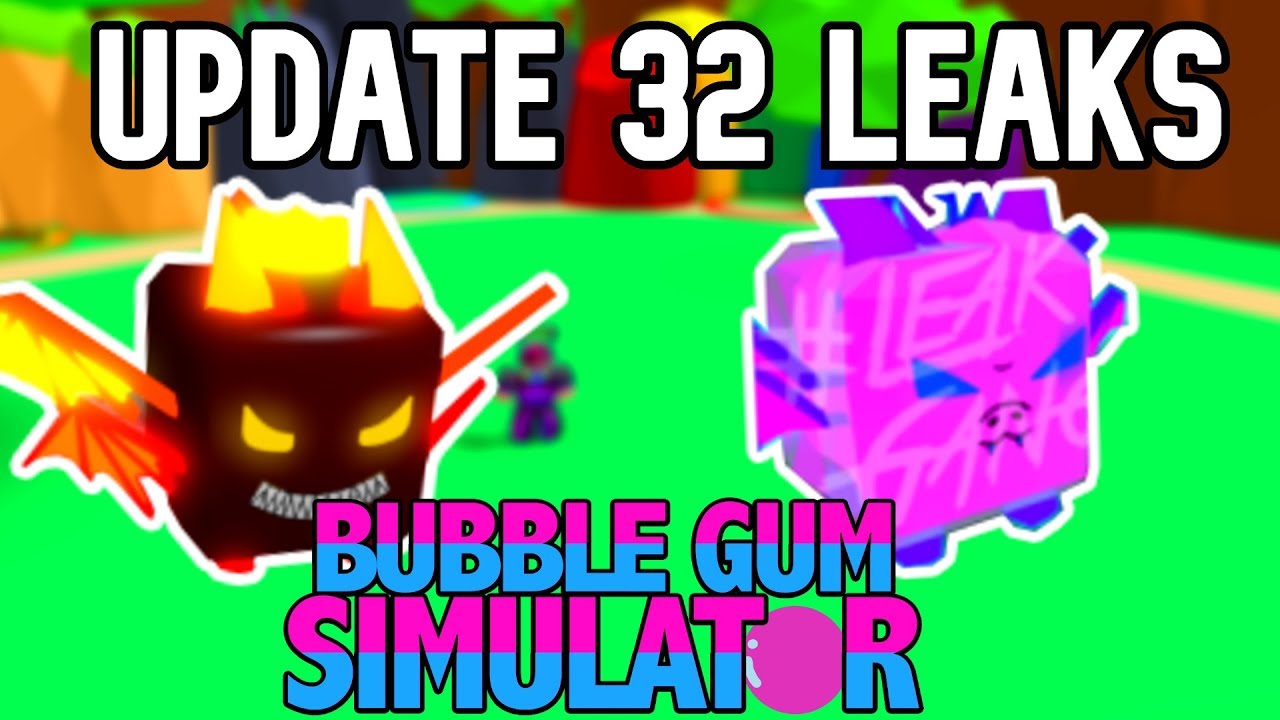 Leaks For Bubble Gum Simulator Update 32