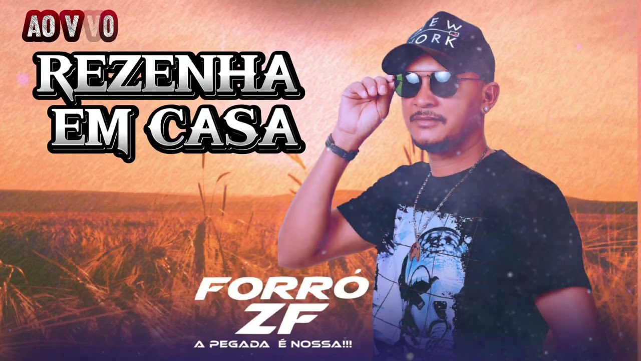 NA PEGADA DA REZENHA ( FORRÓ ZF )