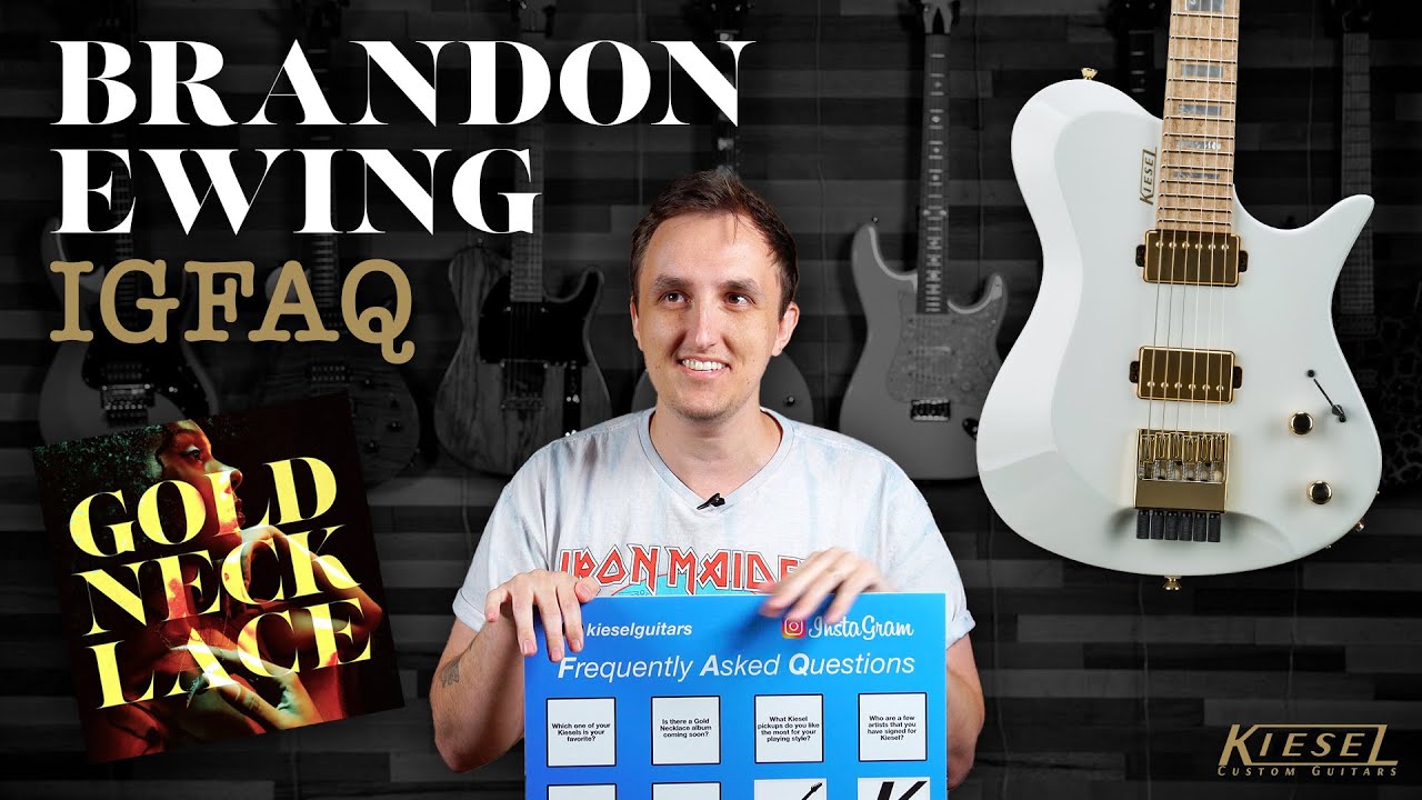 Brandon Ewing IGFAQ (Kiesel Employee and Kiesel Artist) - Kiesel Guitars