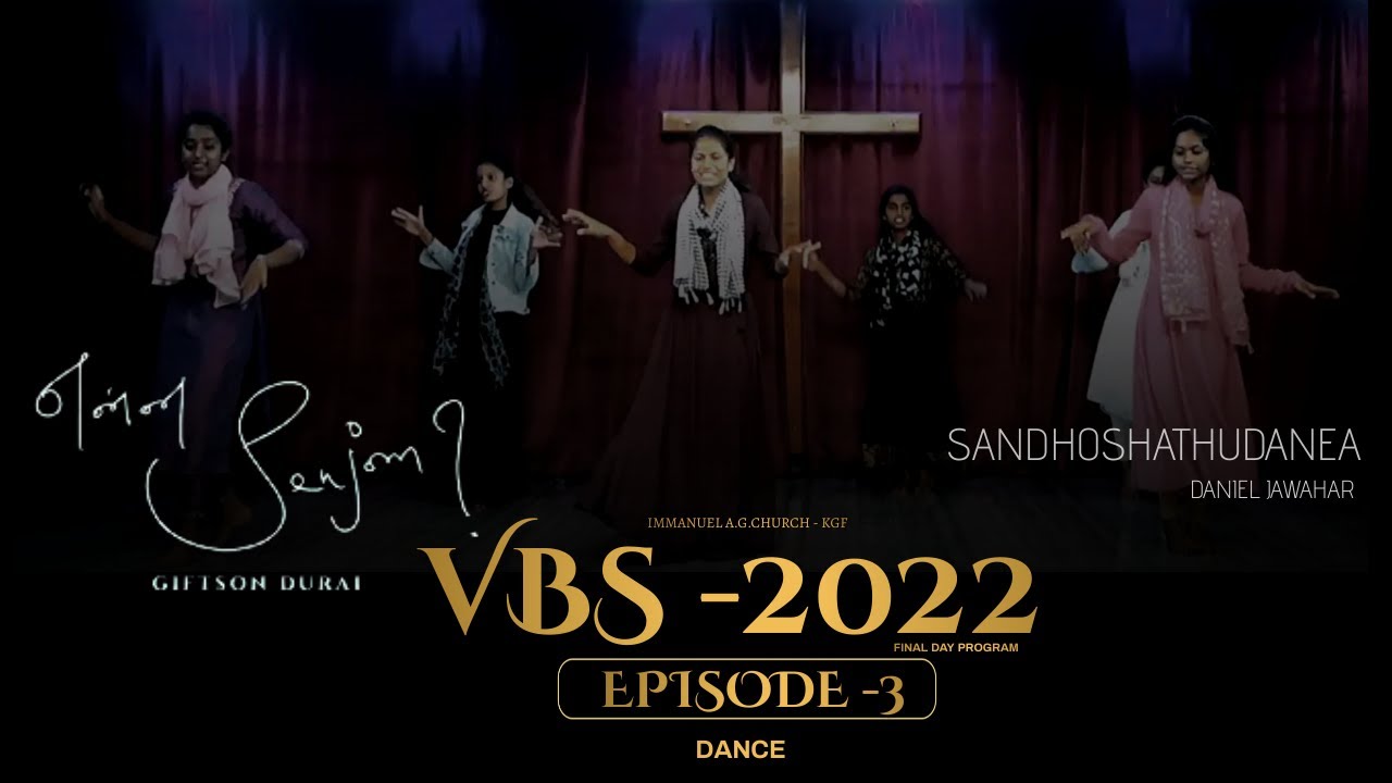 VBS 2022 | DANCE - ENNA SENJOM & SANDHOSHATHUDANEA| IAGC