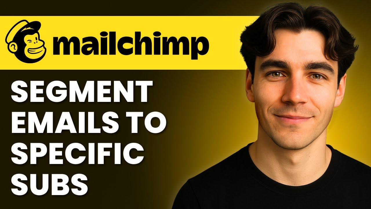 How To Send Emails To Specific Subscribers Using Segments In Mailchimp (Tutorial 2026)