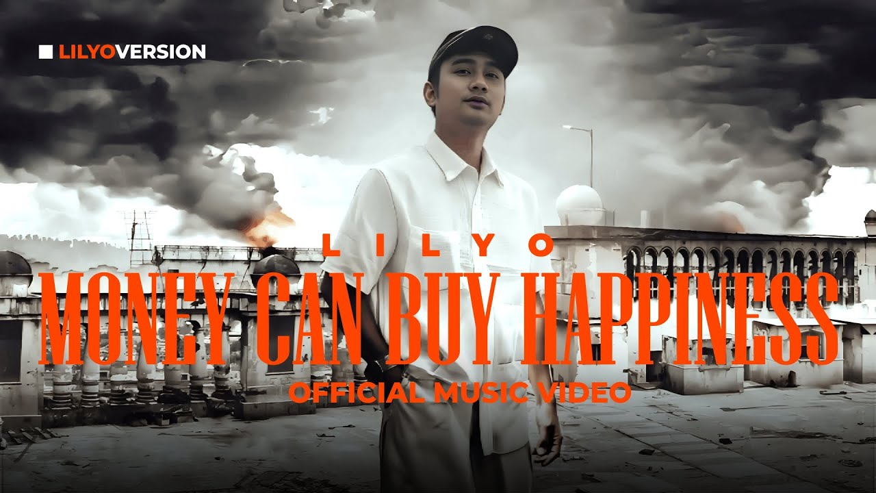 LILYO - MONEY CAN BUY HAPPINESS (Official Music Video)