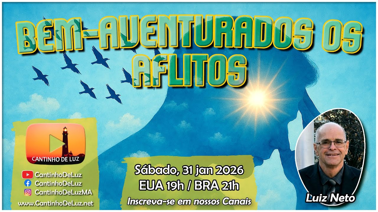 Bem-aventurados os aflitos ❄️ Luiz Neto