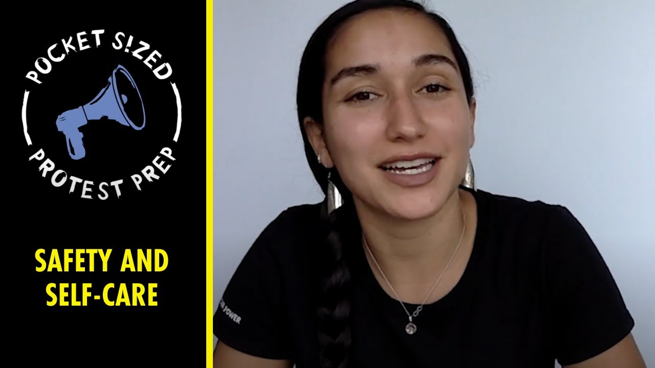 Safety and Self-Care Techniques | Pocket Sized Protest Prep